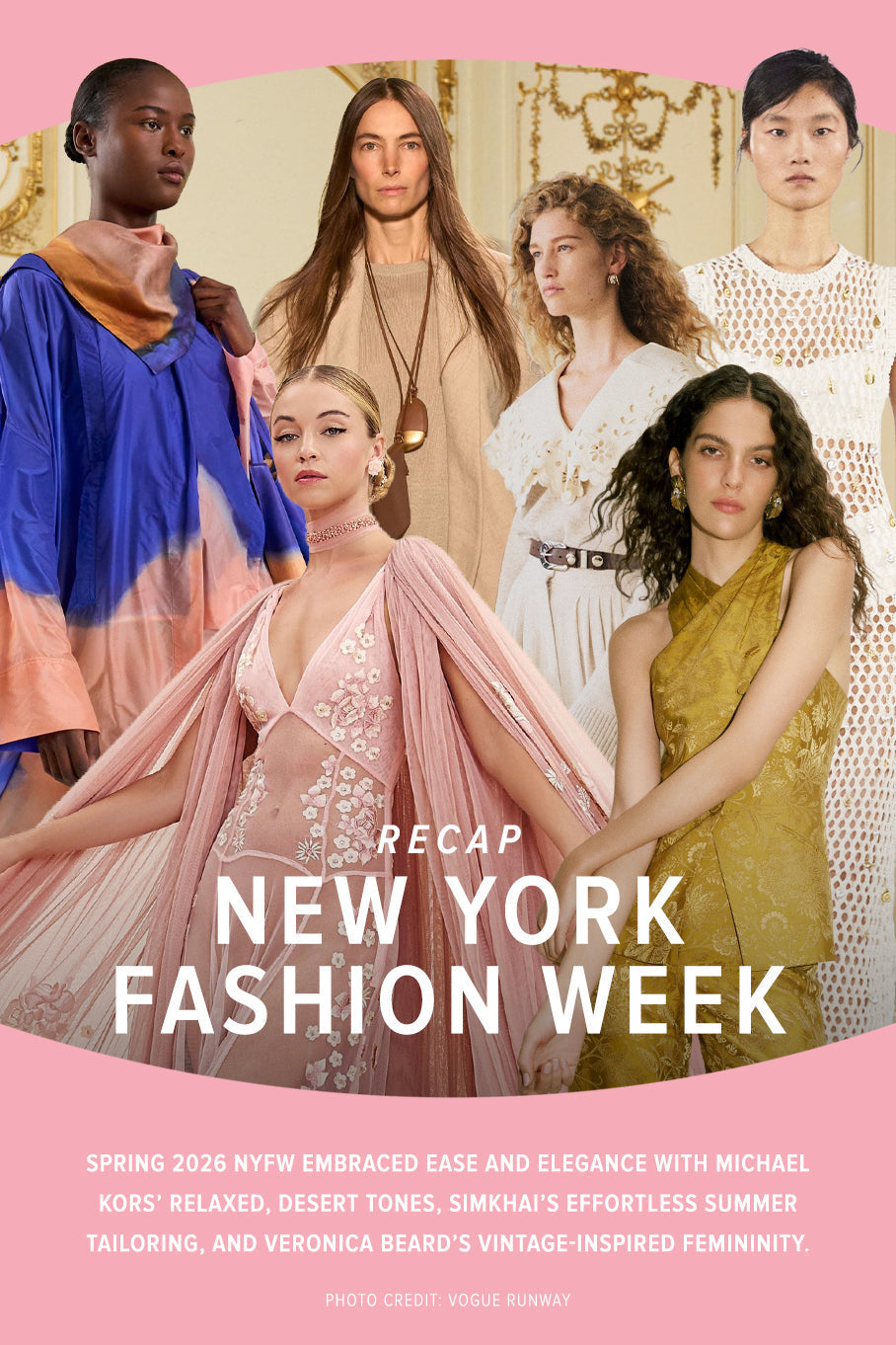 SS26 NYFW Recap